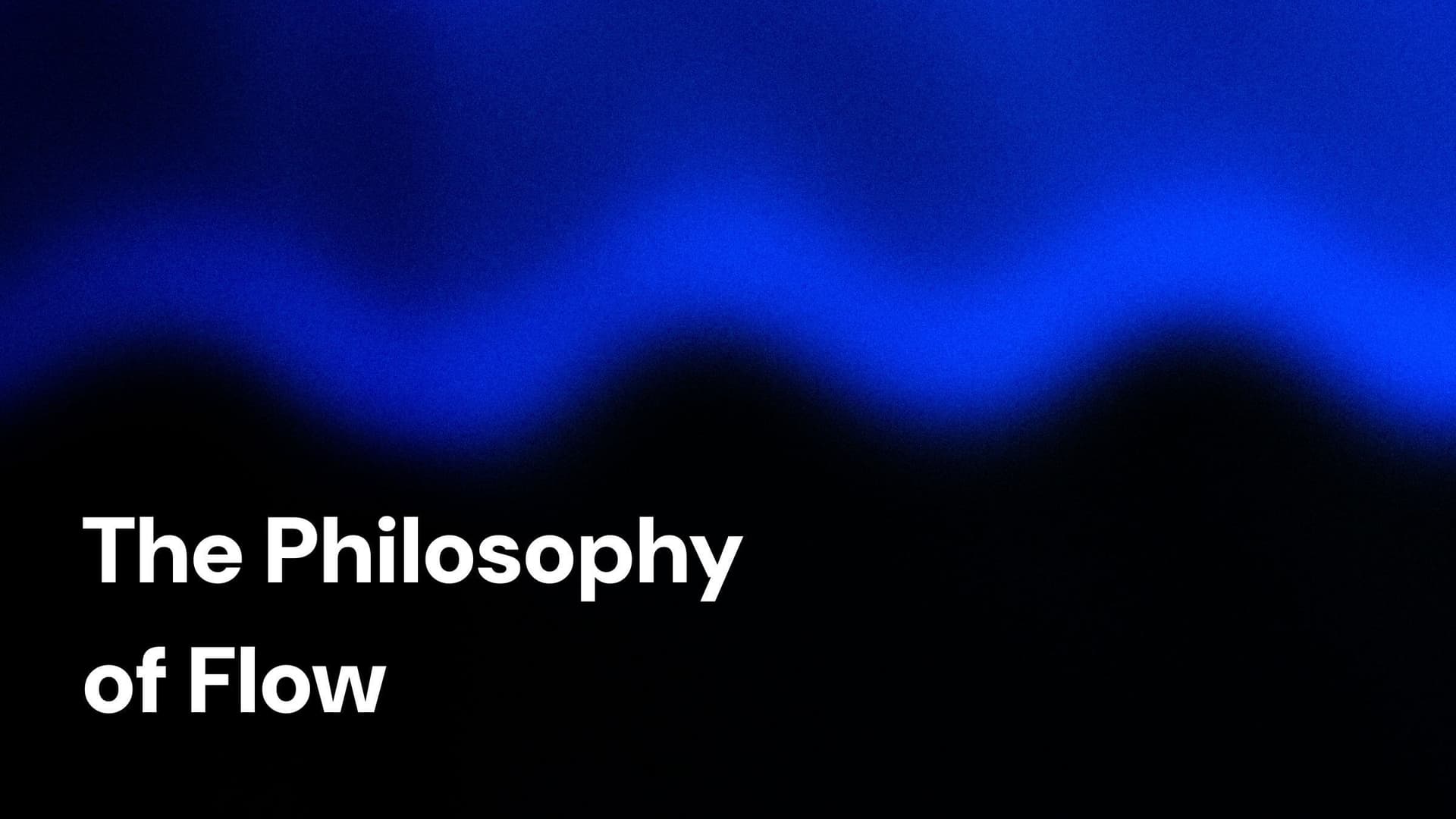 The Philosophy of Flow: Why Architecture Beats Urgency